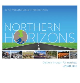 Northern Horizons – 50 Year Infrastructure Strategy for Melbourne’s North – Update 2016